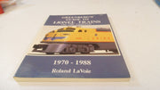 Greenbergs Guide to Lionel Trains 1970-1988 By Roland Lavoie 2-630